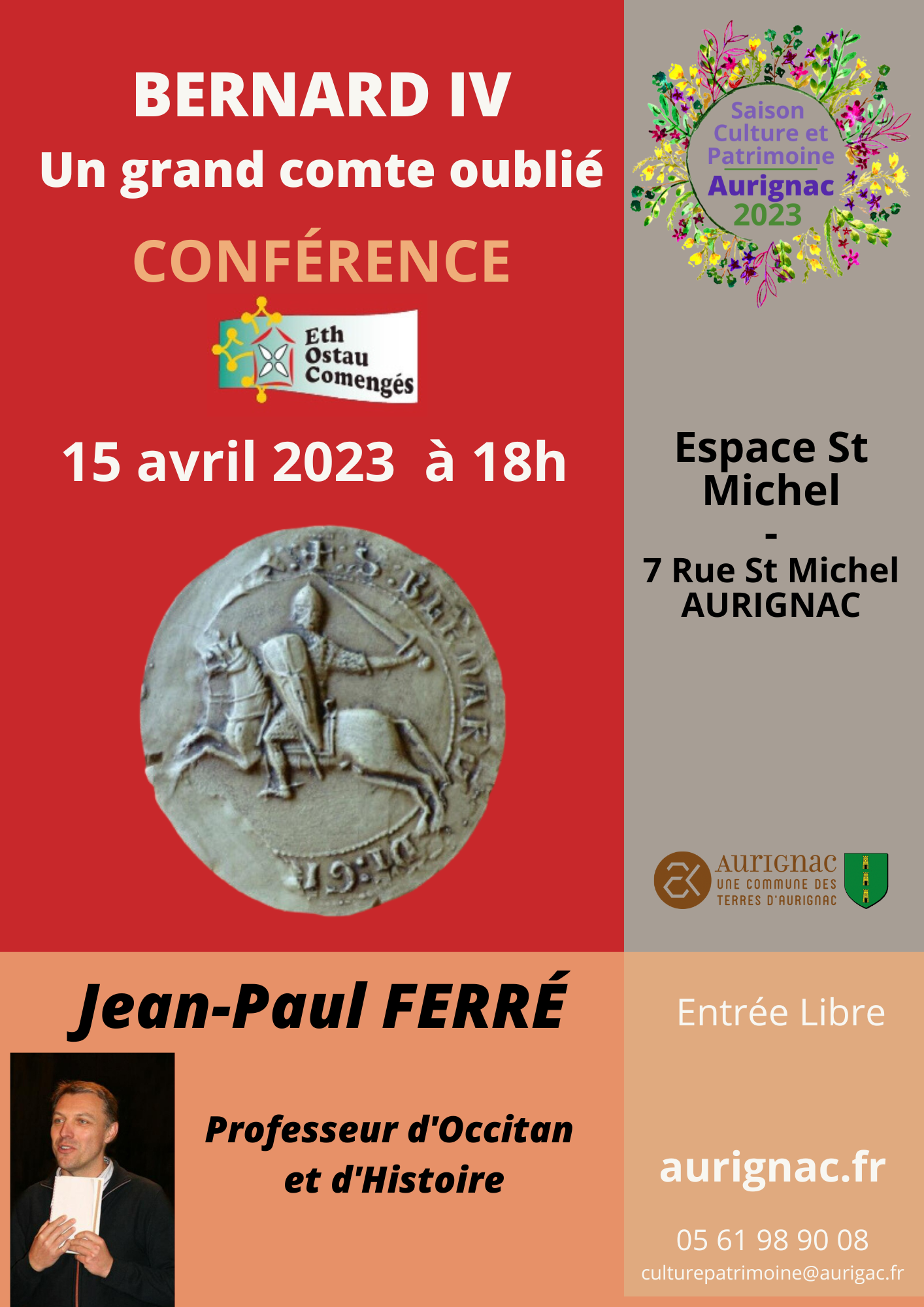 Lire la suite à propos de l’article Bernard IV, un grand comte oublié – Conférence le 15 avril 2023 à 18h – Espace St Michel