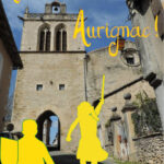 À l’assaut d’Aurignac ! – Visite guidée et atelier tout l’été, du 11 juillet au 31 août – Départ cour du château