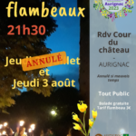 Balades commentées aux flambeaux – Jeudi 27 juillet et jeudi 3 août – 21h30 – Cité médiévale