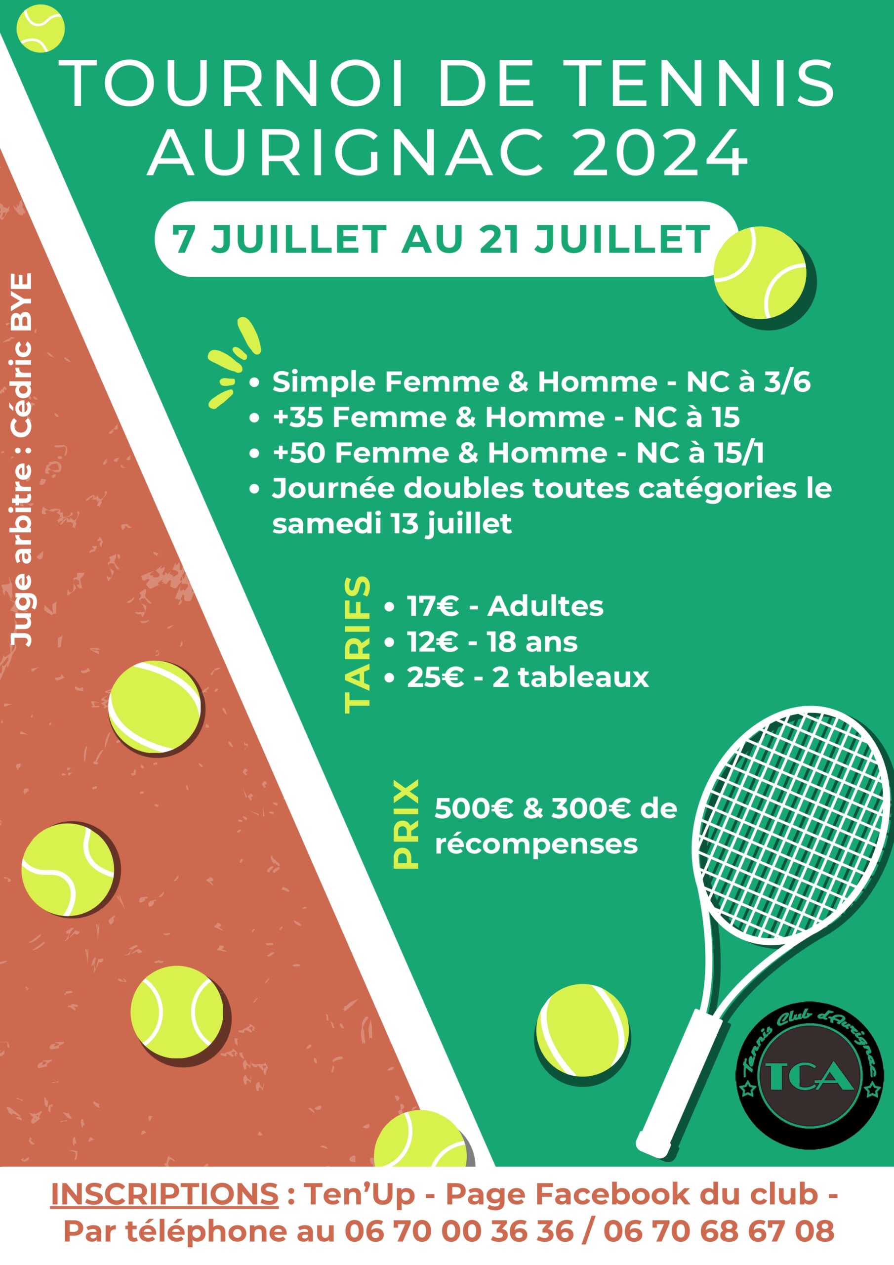 Lire la suite à propos de l’article Tournoi TENNIS Aurignac – 7 au 21 juillet