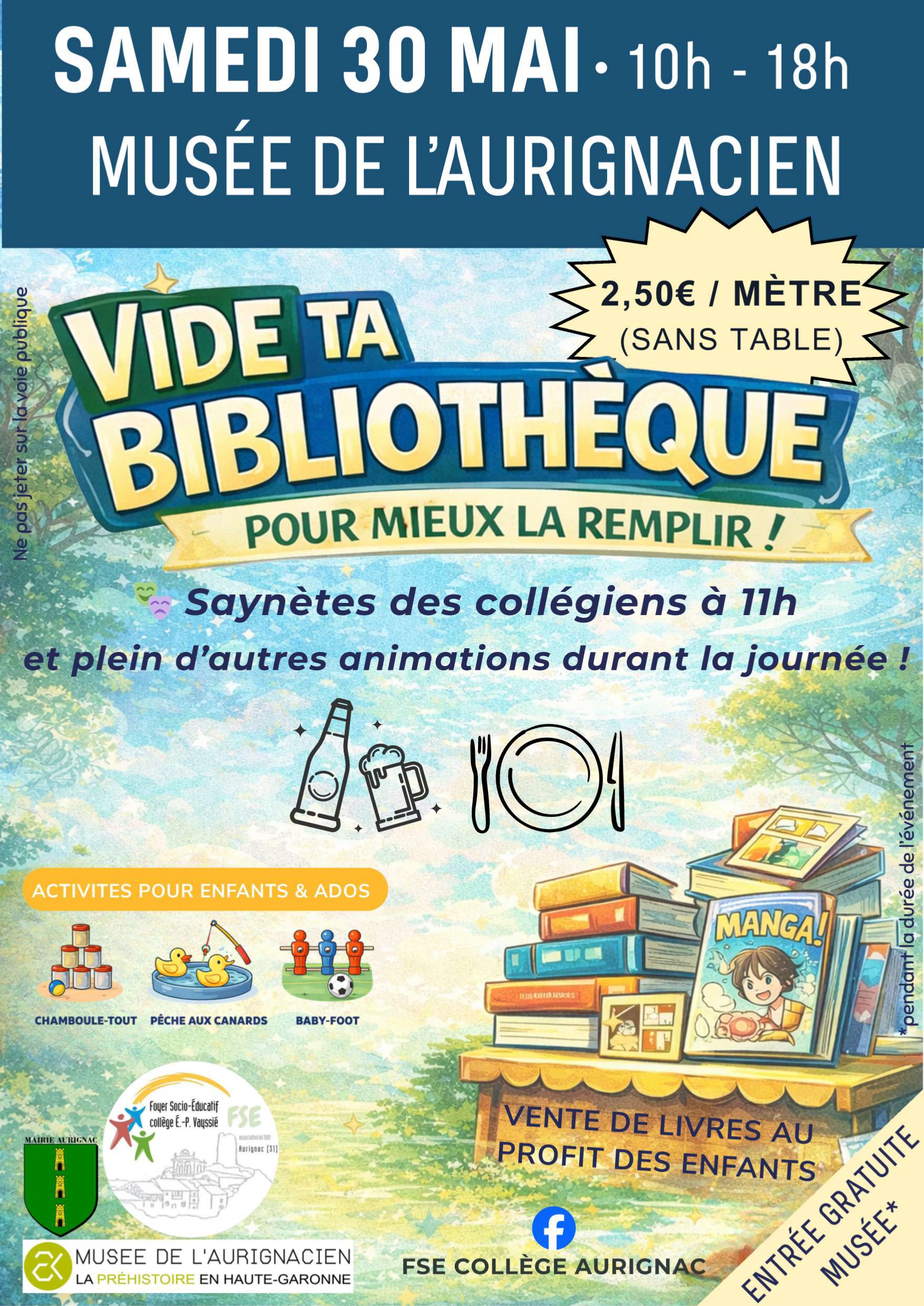 Lire la suite à propos de l’article VIDE BIBLIOTHEQUE – Samedi 30 mai de 10h à 18h devant le musée de l&rsquo;Aurignacien – FSE collège